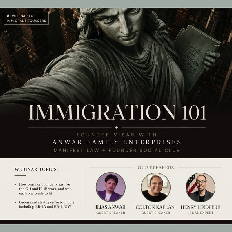 Cover Image for Immigration 101: Founder Visas with Manifest Law and Founder Social Club