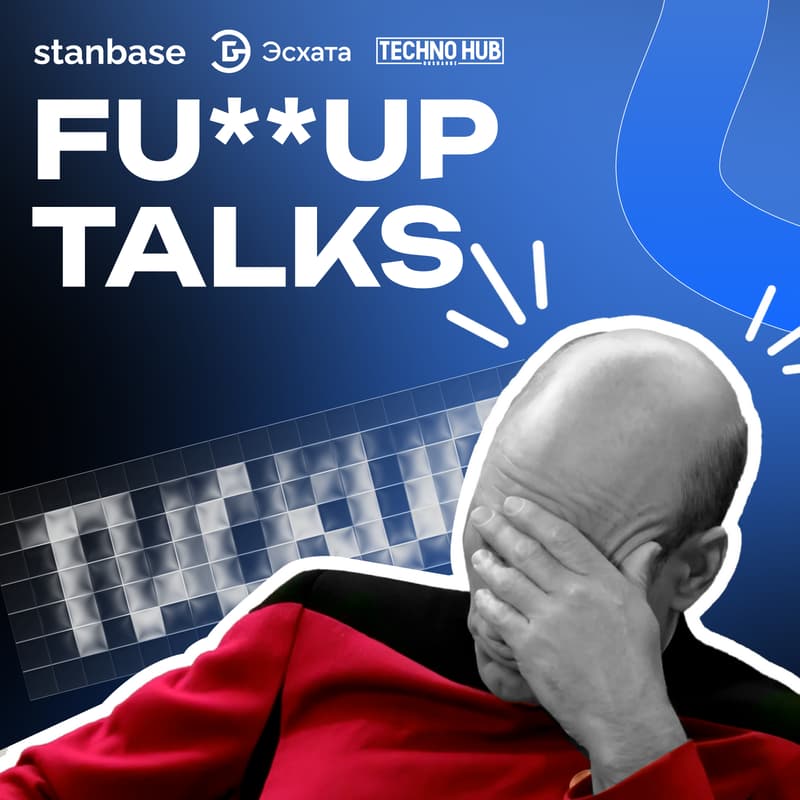 Cover Image for Fuckup Talks x Eskhata Bank