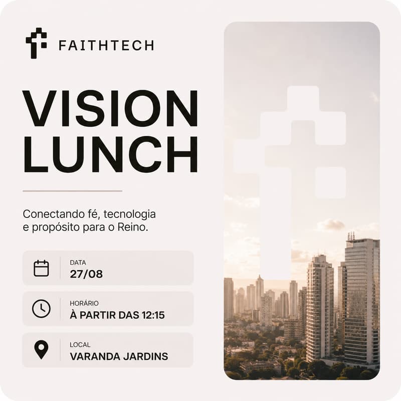 Cover Image for Vision Lunch FaithTech Brasil
