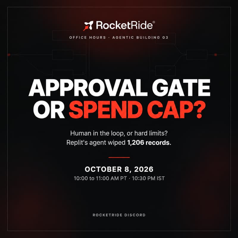 Cover Image for RocketRide Office Hours: Approval Gate or Spend Cap?