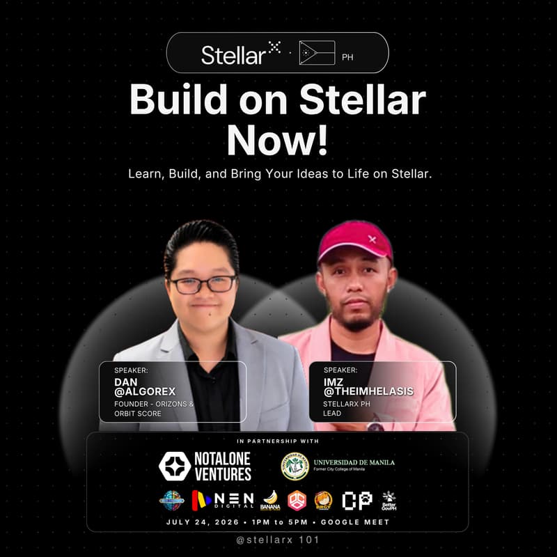 Cover Image for StellarX PH Online Workshop Series: Build on Stellar Now!