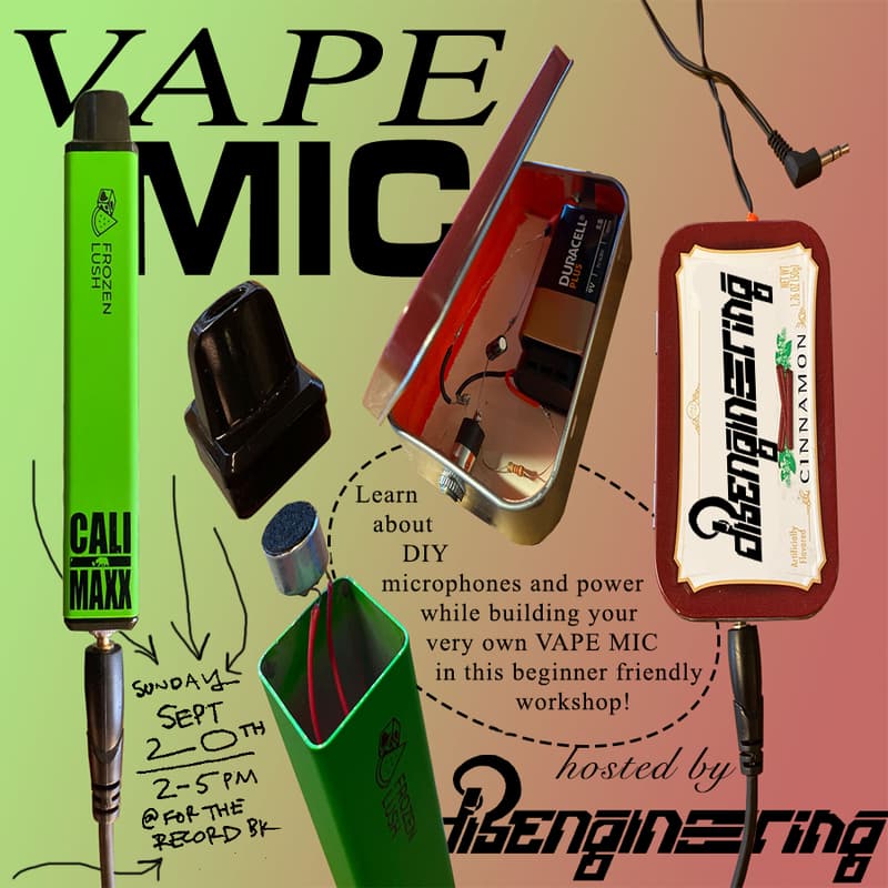 Cover Image for Disengineering: Vape Mic Workshop