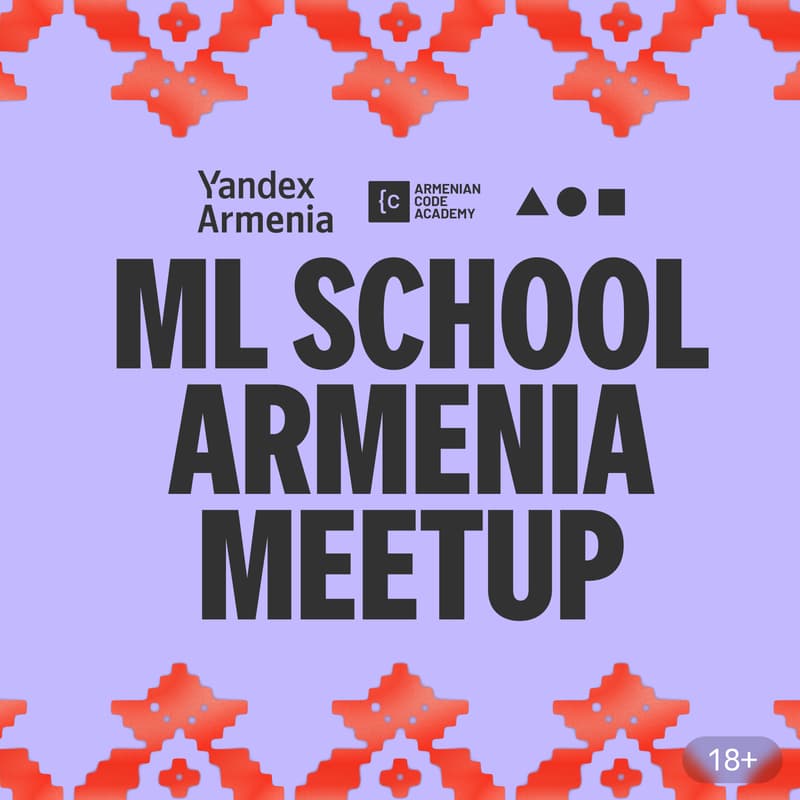 Cover Image for ML School Armenia Meetup