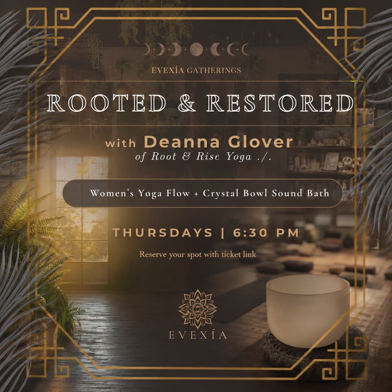 Cover Image for Rooted & Restored: Women's Yoga & Sound Bath