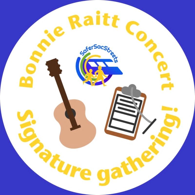 Cover Image for Safer Sac Streets Signature Gathering: Bonnie Raitt at Channel 24