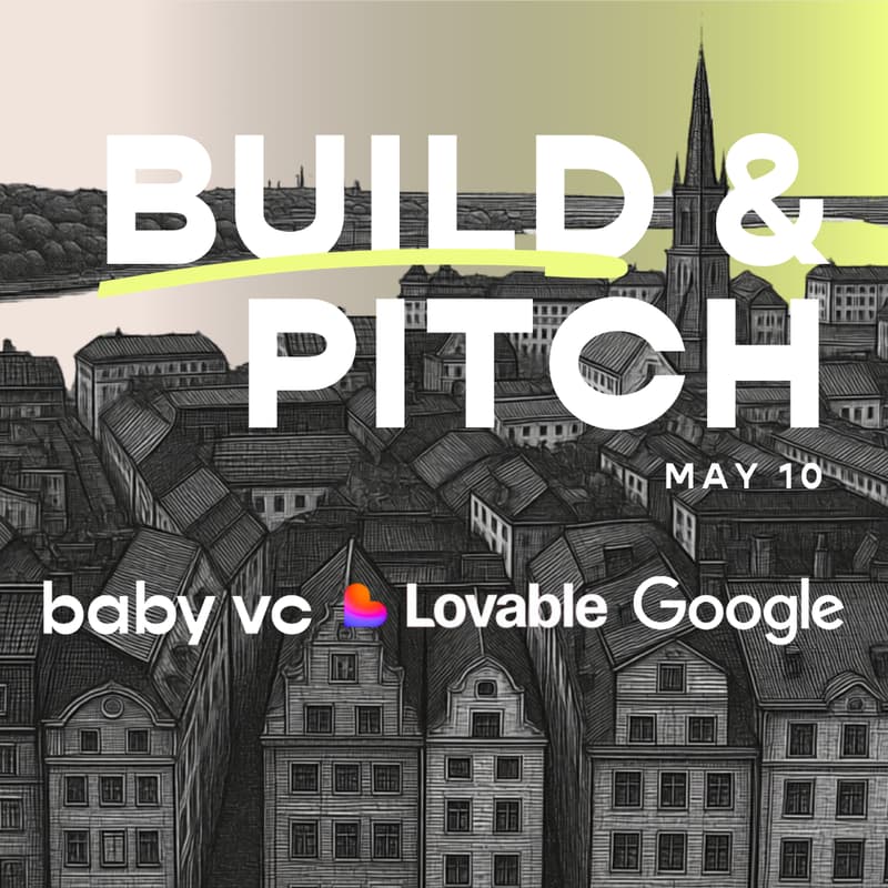 Cover Image for Build & Pitch: baby vc x Lovable x Google Hackathon