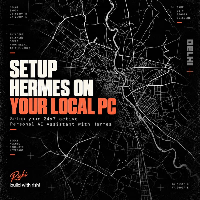 Cover Image for Setup Hermes on Your Local PC