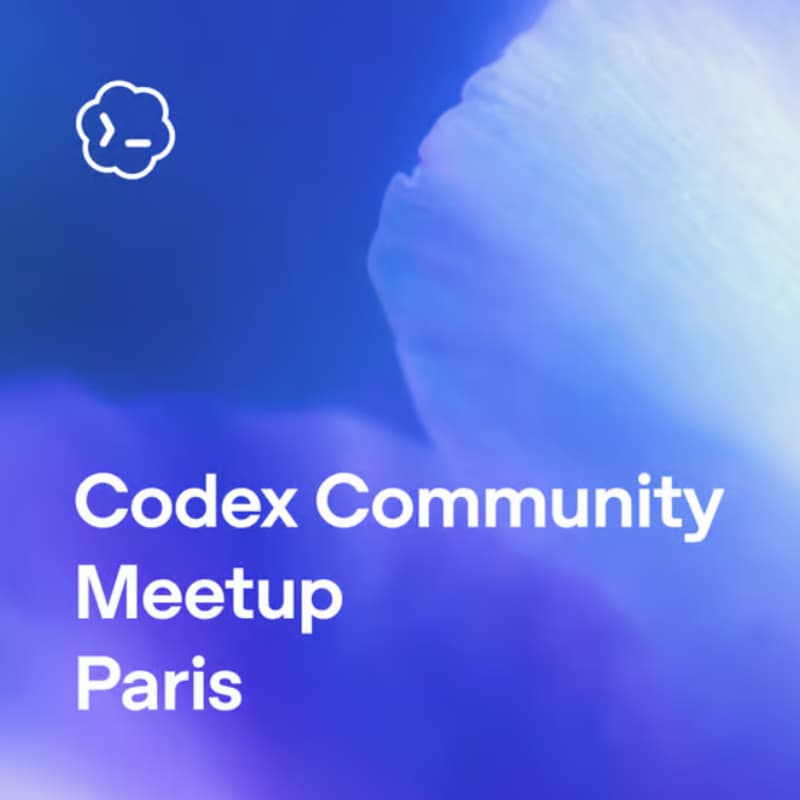 Cover Image for Codex Community Meetup - Paris / Physical AI