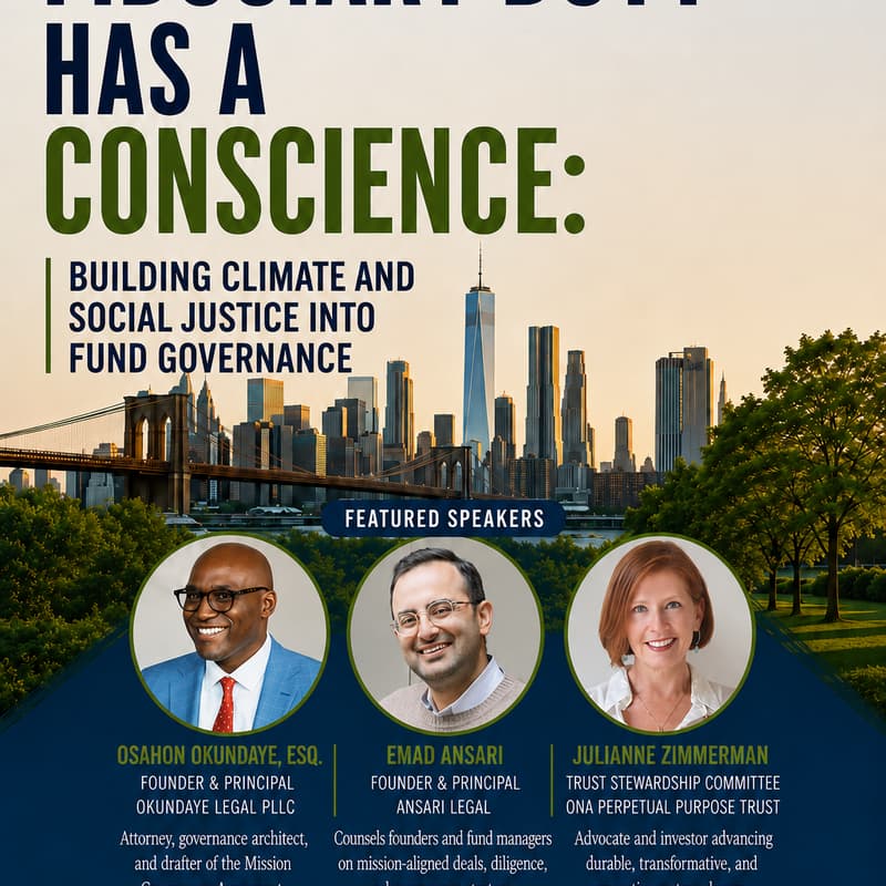 Cover Image for Fiduciary Duty Has a Conscience: Building Climate and Social Justice into Fund Governance