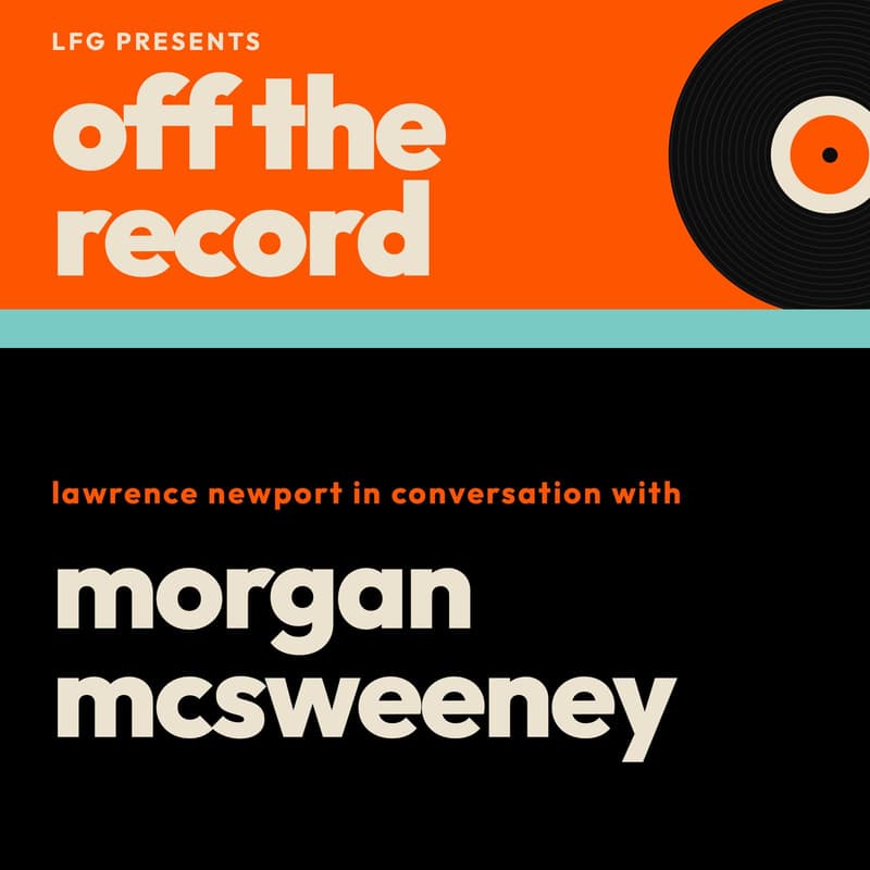 Cover Image for LFG OFF THE RECORD