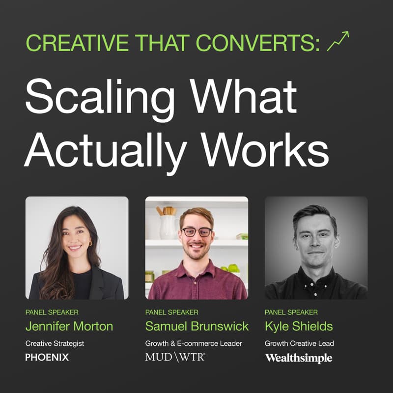 Cover Image for Creative That Converts: Scaling What Actually Works