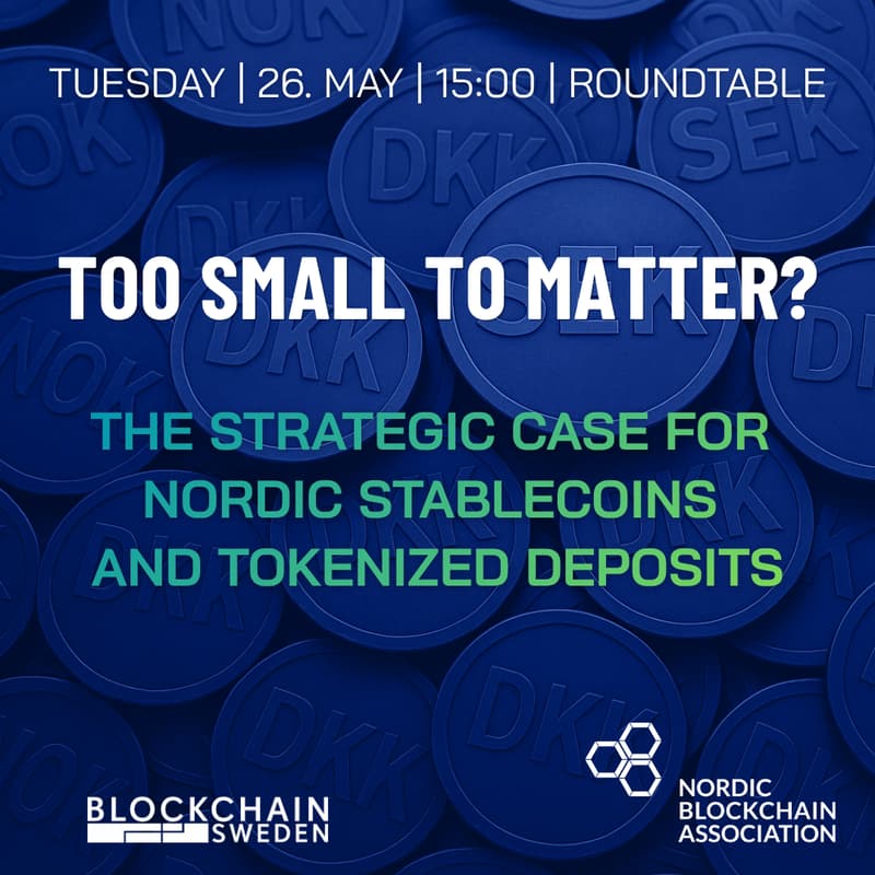 Cover Image for ROUNDTABLE - Too Small to Matter? - The Strategic Case for Nordic Stablecoins and Tokenized Deposits