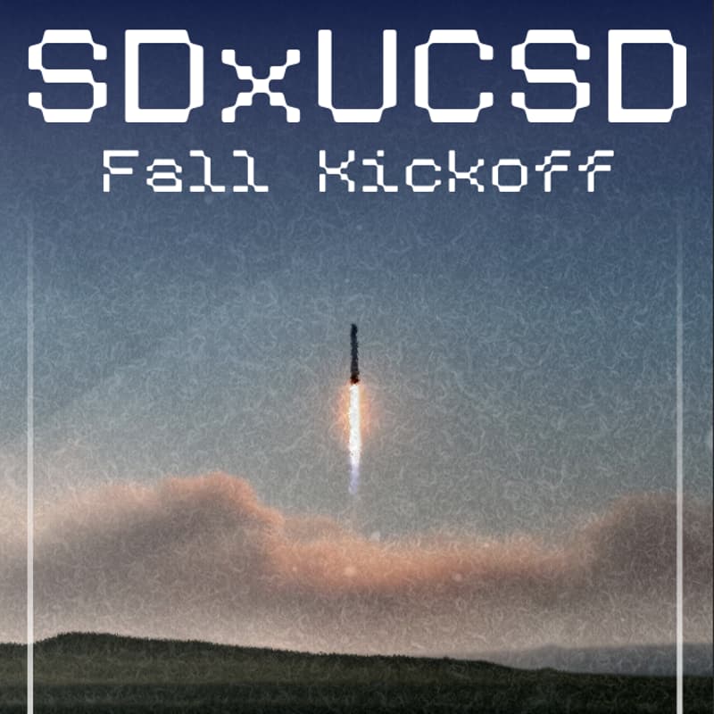 Cover Image for SDxUCSD Fall Quarter Kickoff