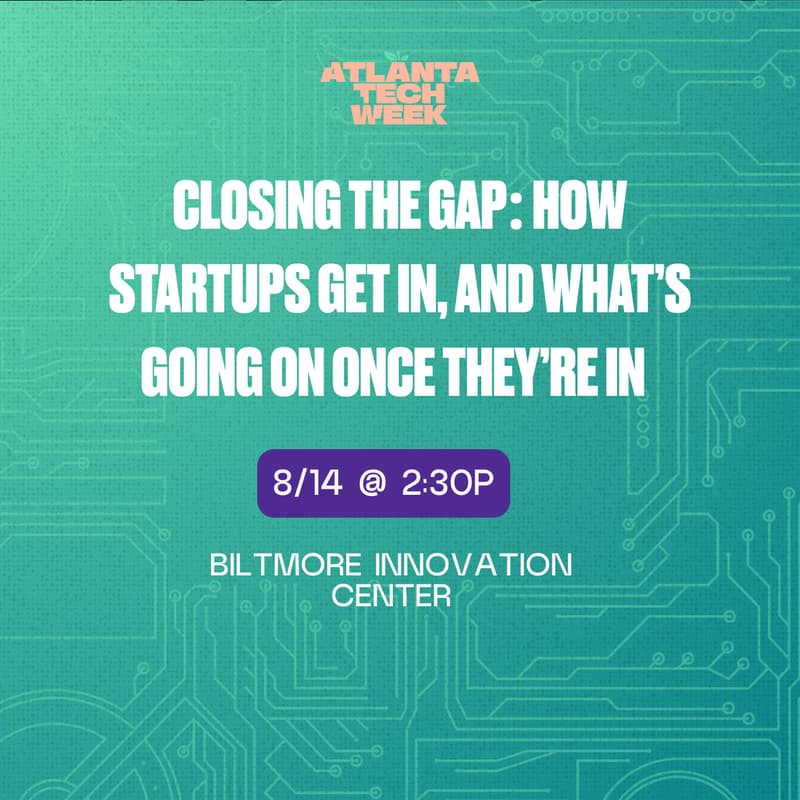 Cover Image for Closing the Gap: How Startups Get In, and What's Going On Once They're In