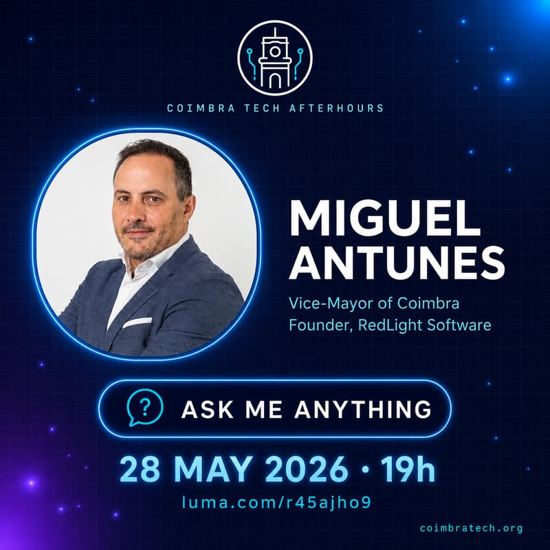 Cover Image for Coimbra Tech Afterhours #6: AMA com Miguel Antunes