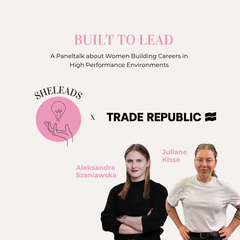 Cover Image for SheMeets: Trade Republic x SheLeads: Women Building Careers in High Performance Environments (Berlin)