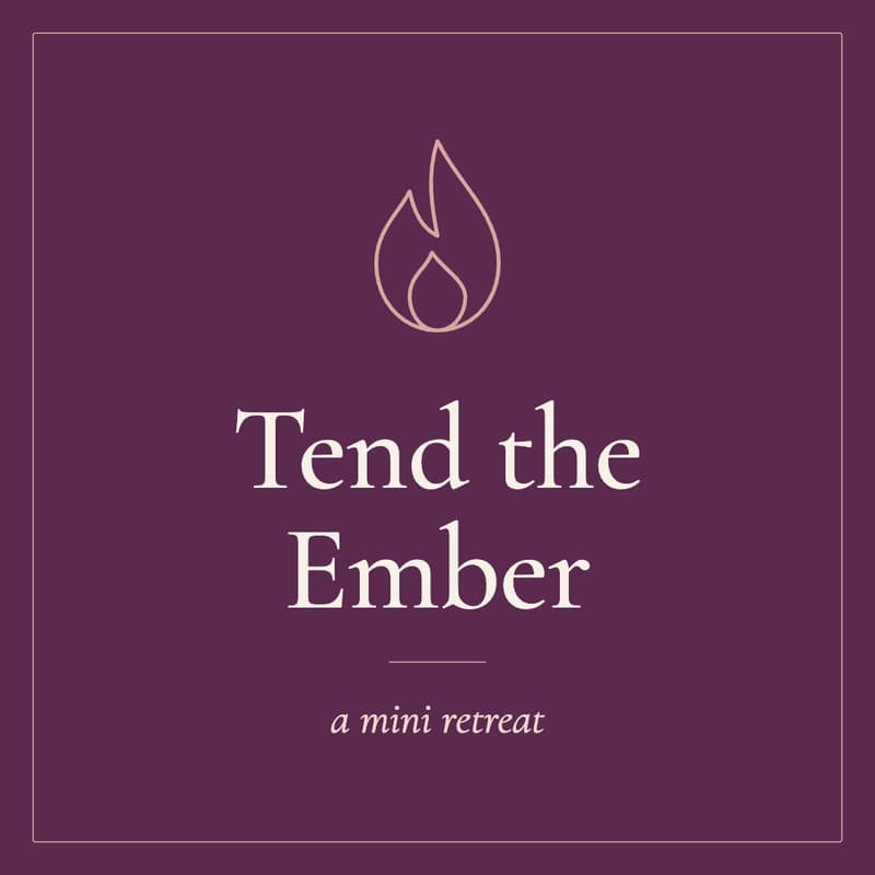Cover Image for Tend the Ember