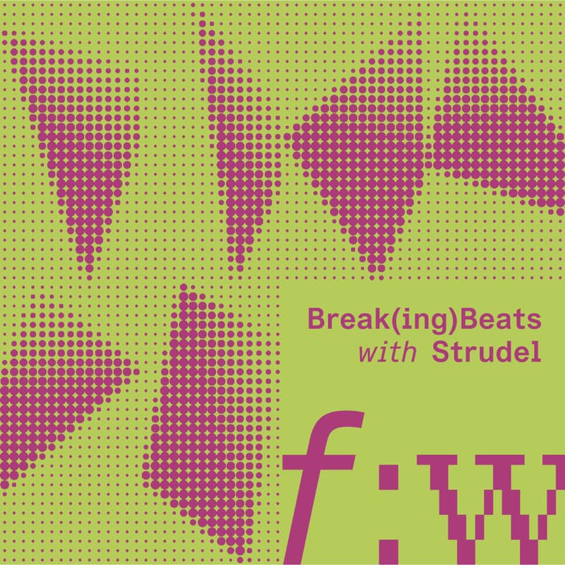 Cover Image for field:work | Break(ing)Beats with Strudel
