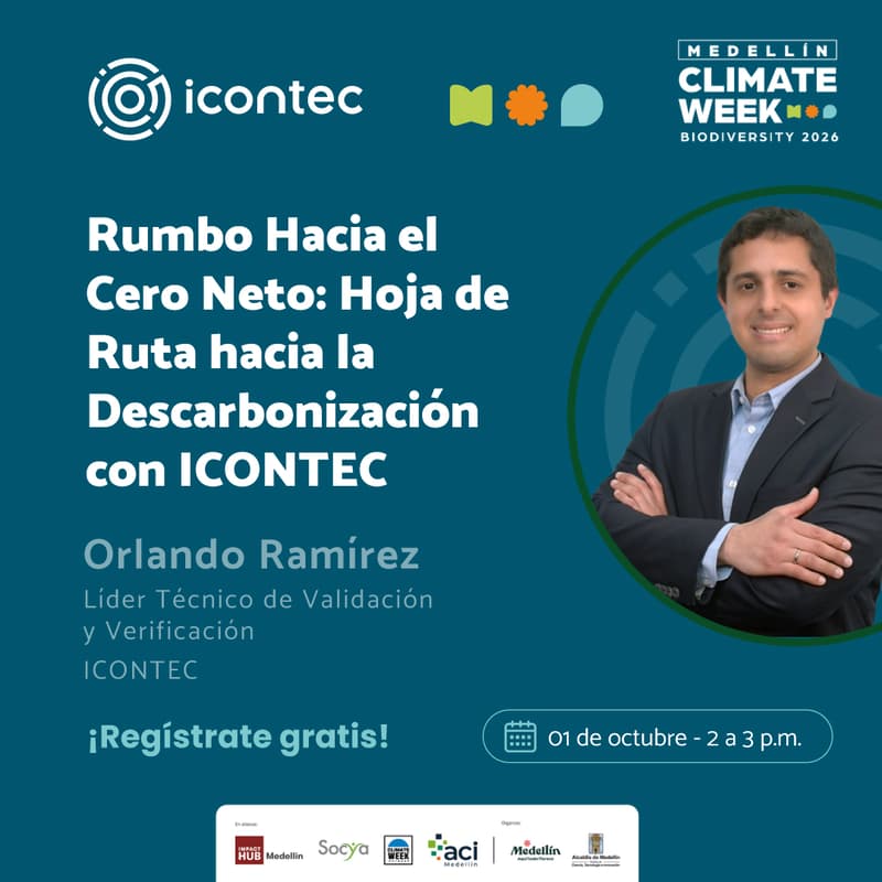 Cover Image for Rumbo Hacia el Cero Neto: Hoja de Ruta hacia la Descarbonización con ICONTEC