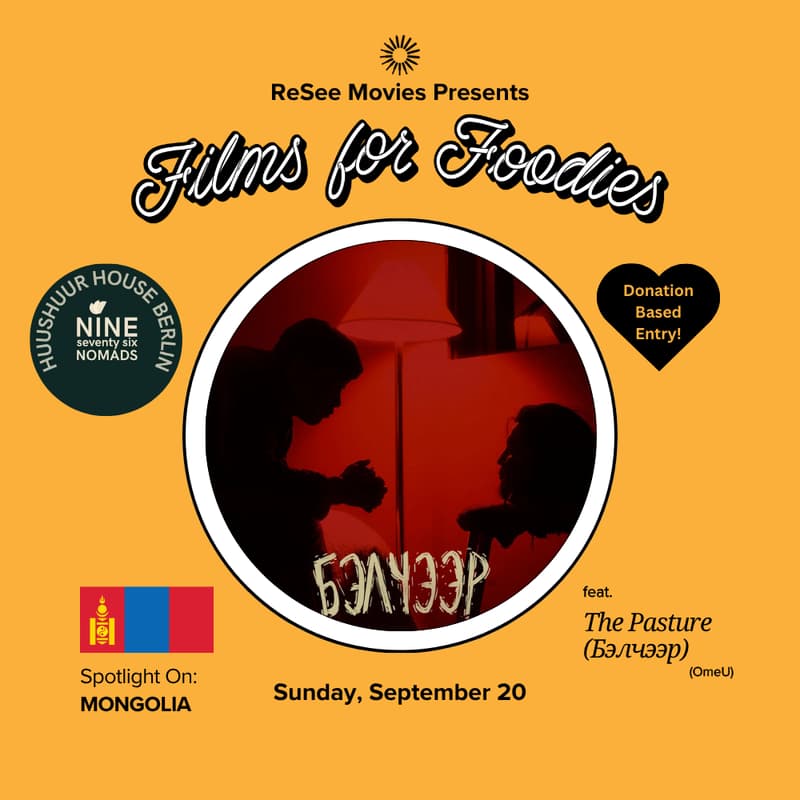 Cover Image for Films for Foodies - Spotlight on Mongolia 🇲🇳 feat. "The Pasture" (Бэлчээр) (2022 Horror/Thriller) and Food from Huushuur House!