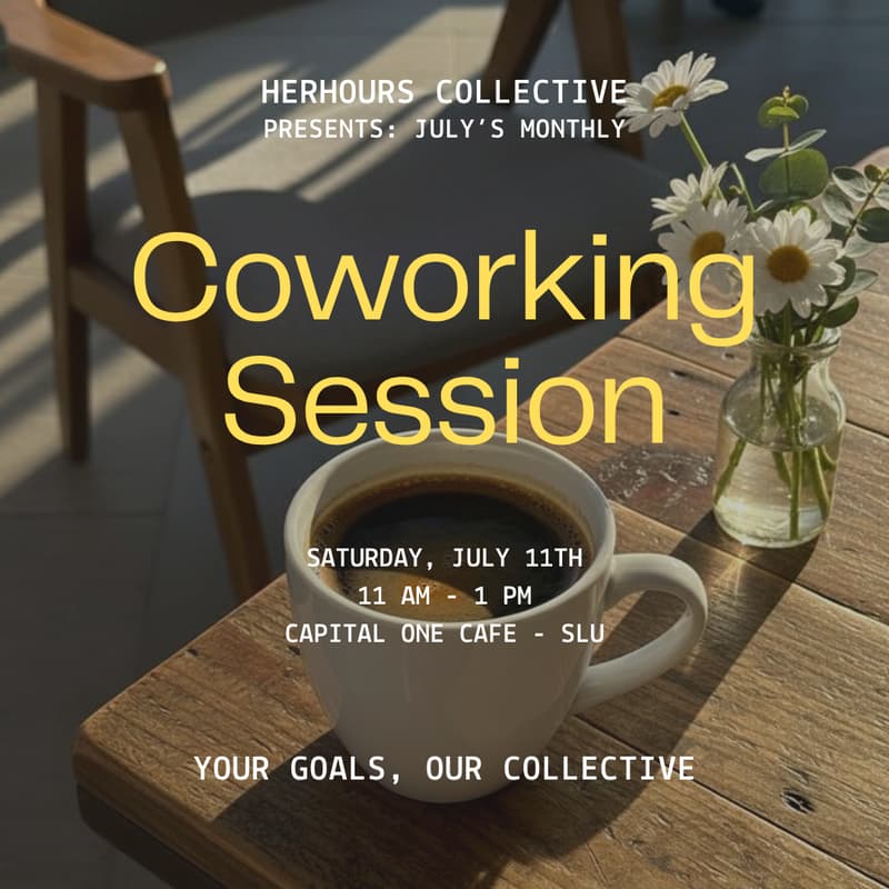 Cover Image for Her Hours, Our Collective: Coworking Session