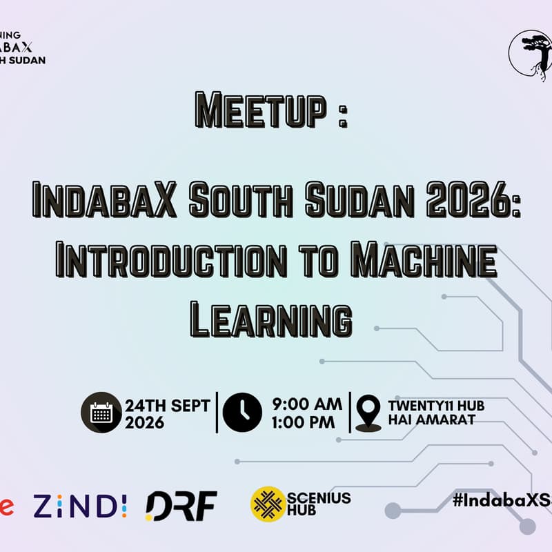 Cover Image for IndabaX South Sudan 2026: Introduction to Machine Learning