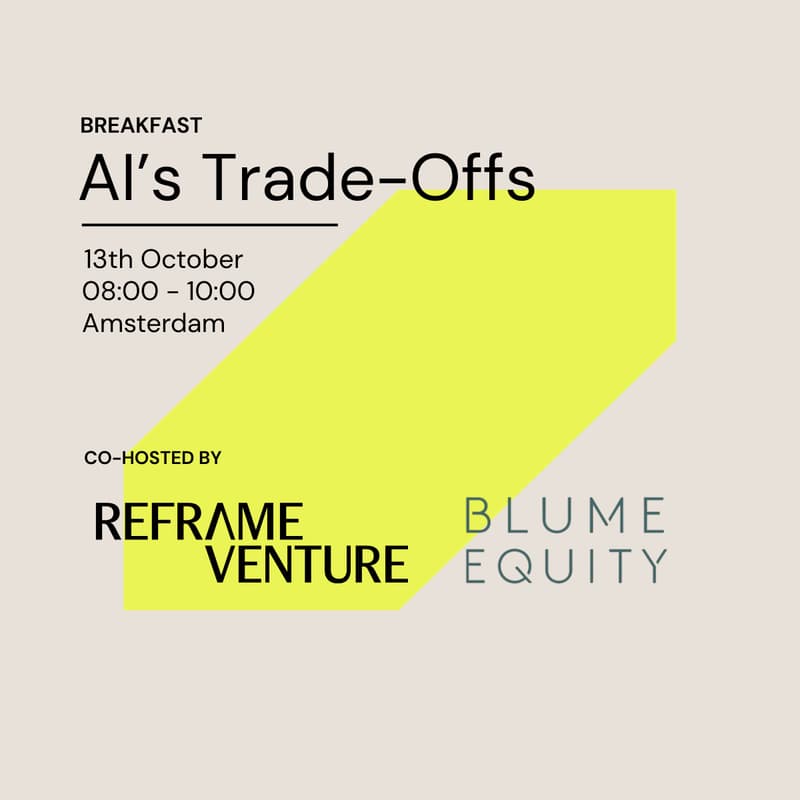 Cover Image for Reframe Venture x Blume Equity: AI’s Trade-Offs