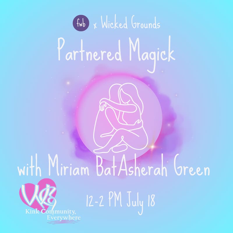 Cover Image for Wicked Grounds: Partnered Magick