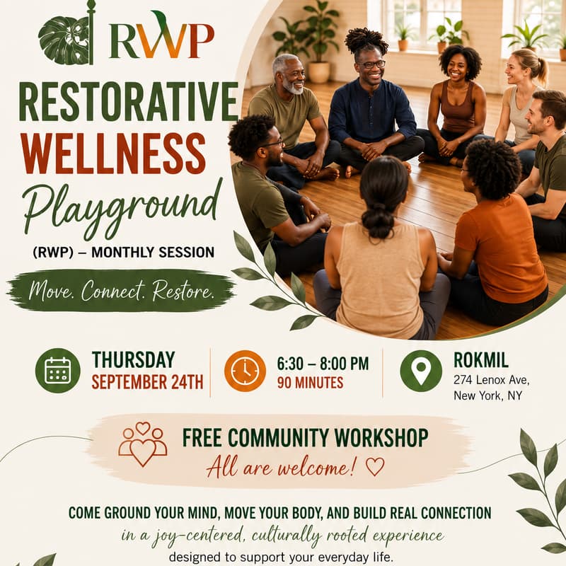Cover Image for RESTORATIVE WELLNESS PLAYGROUND with Kelvin
