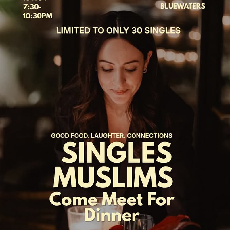 Cover Image for ONLY MUSLIM DINNER |AGE 28+ | SWINGERS, BLUEWATERS | 13TH NOVEMBER
