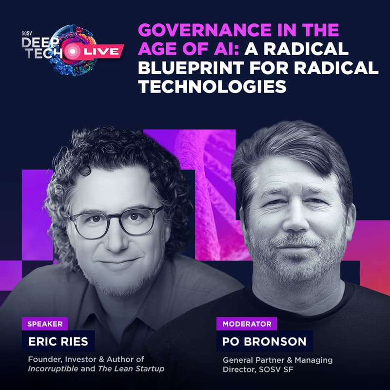 Cover Image for Governance in the Age of AI: A Radical Blueprint for Radical Technologies, with Author & Investor Eric Ries (Virtual)