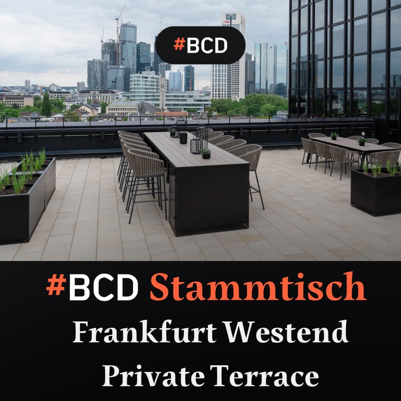 Cover Image for #BCD Stammtisch Frankfurt "Best terrace im Westend"