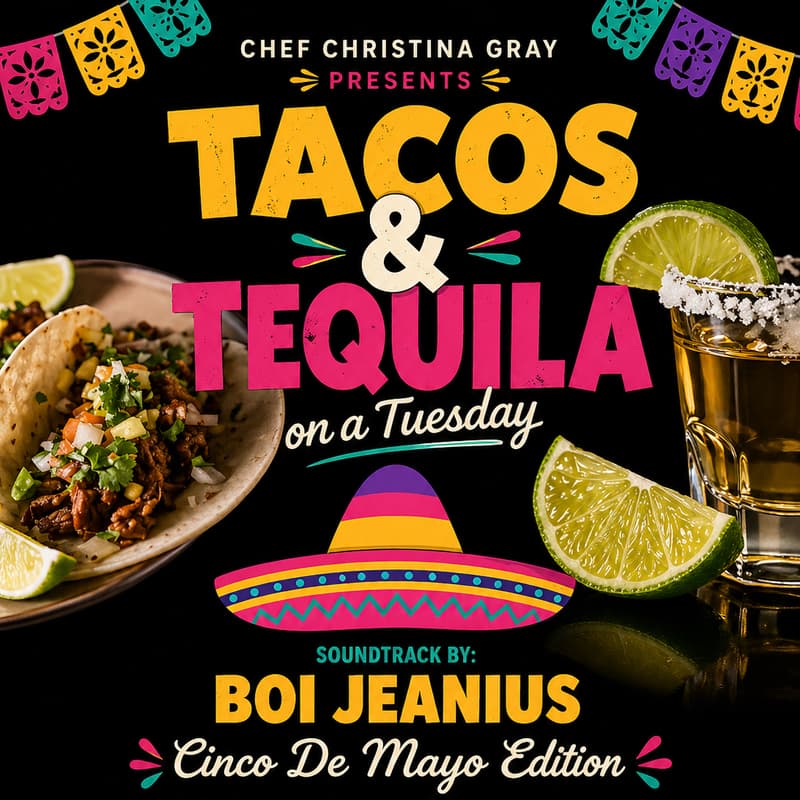 Cover Image for Tacos & Tequila On A Tuesday