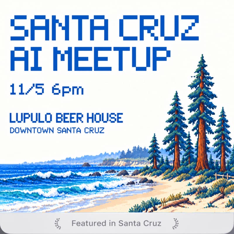 Cover Image for Santa Cruz AI meetup
