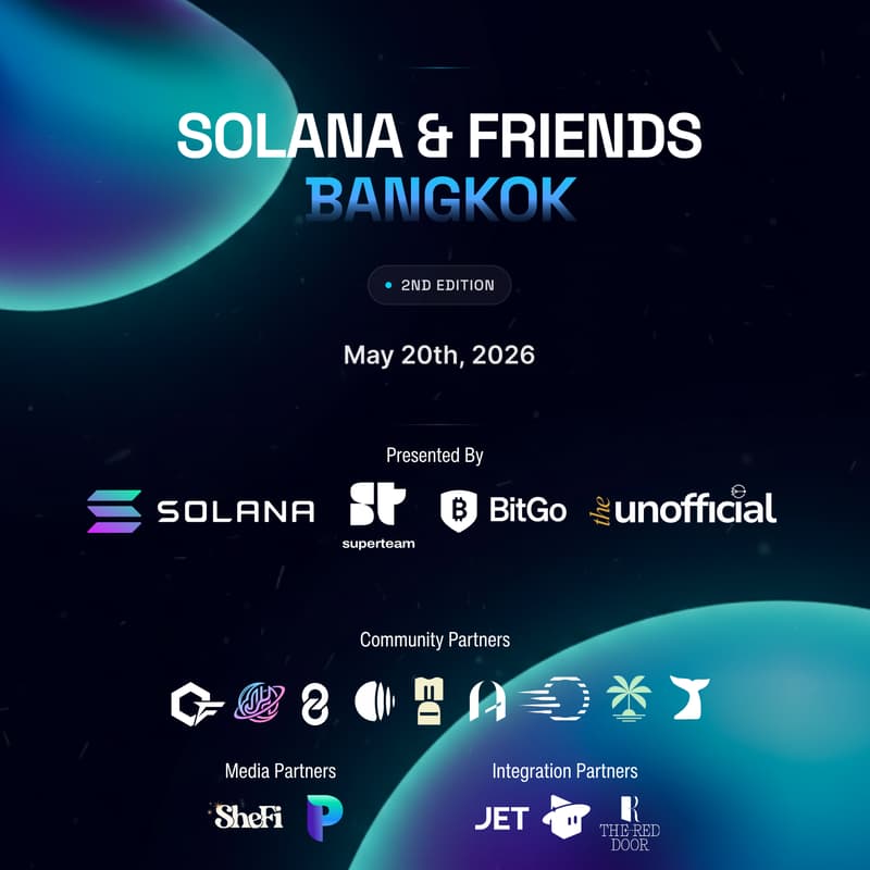 Cover Image for 2nd Unofficial Solana and Friends Meetup, Bangkok Edition