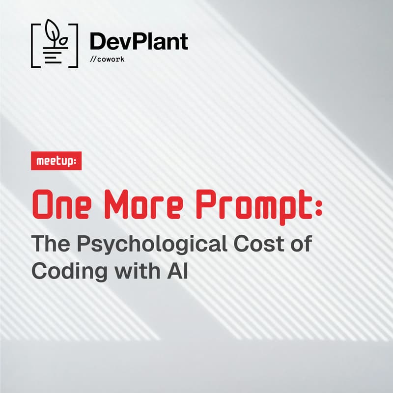 Cover Image for One More Prompt - The Psychological Cost of Coding with AI