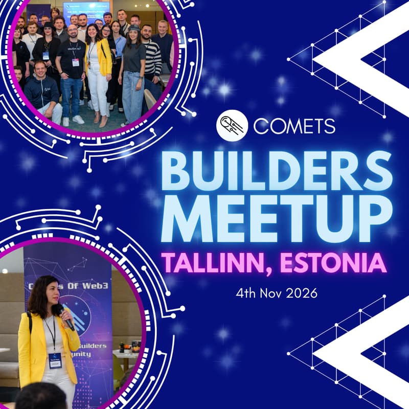 Cover Image for COMETS Builders Meetup in Tallinn
