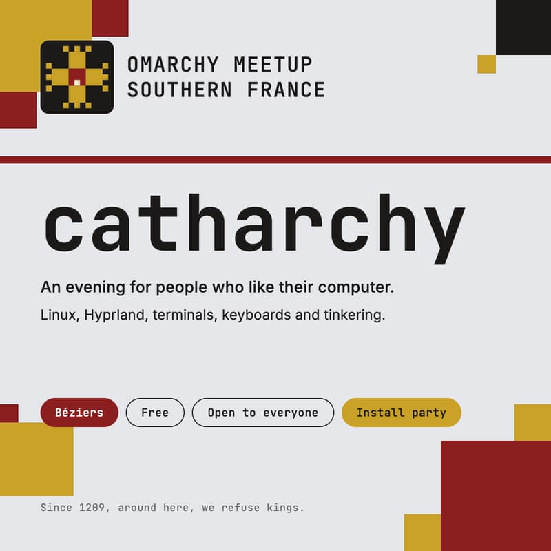 Cover Image for Catharchy - Omarchy Southern France meetup