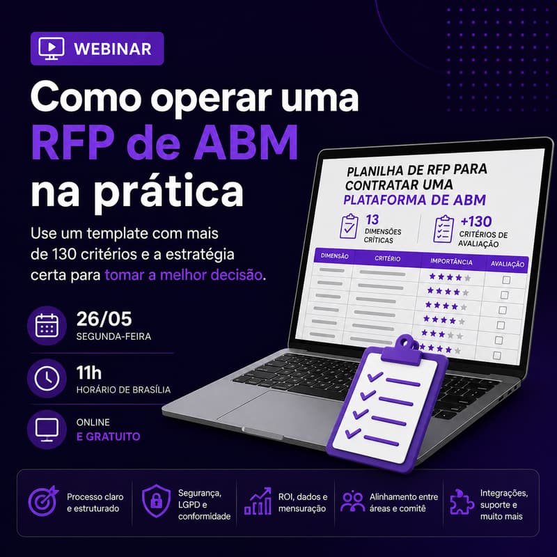 Cover Image for Webinar: Como operar uma RFP de ABM na prática usando um template com mais de 130 critérios
