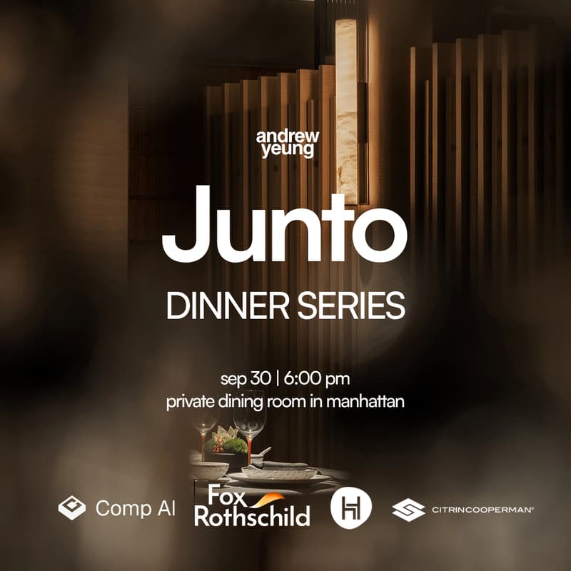 Cover Image for Junto Founder Dinner (Hosted by Andrew & Friends)