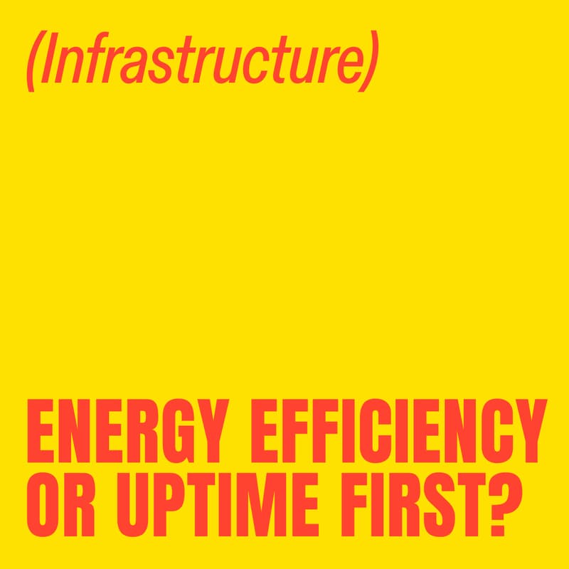 Cover Image for Energy Efficiency or Uptime First?