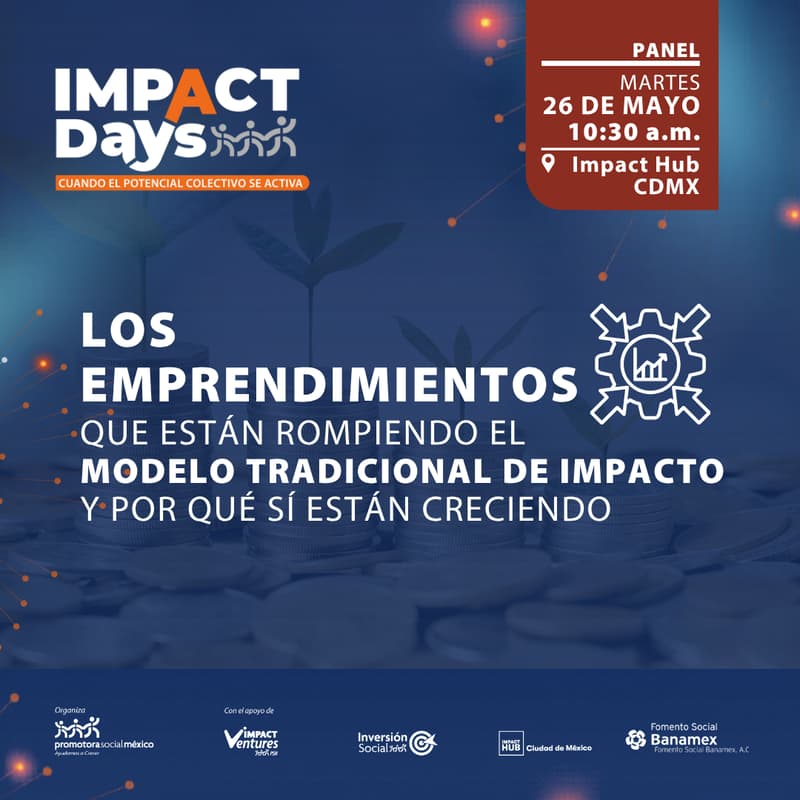 Foto de portada de Los emprendimientos que están rompiendo el modelo tradicional de impacto (y por qué sí están creciendo)