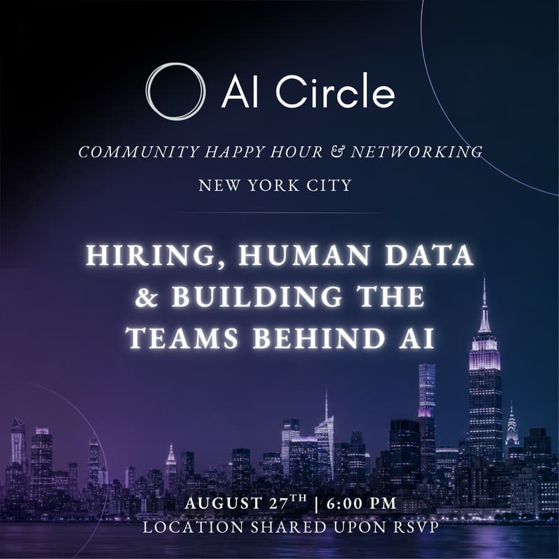 Cover Image for AI Circle Community Happy Hour | Hiring & Human Data Panel Discussion