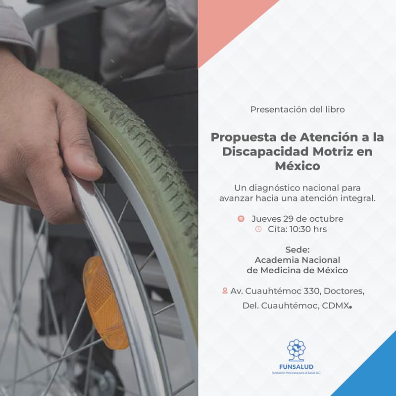 Cover Image for Presentación del Libro Propuesta de Atención a la Discapacidad Motriz en México 2026/FUNSALUD