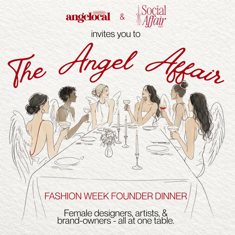 Cover Image for The Angel Affair: Fashion Week Founder Dinner