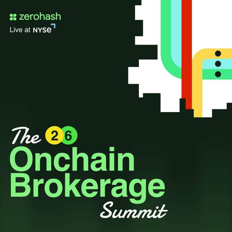Cover Image for zerohash Onchain Brokerage Summit 2026