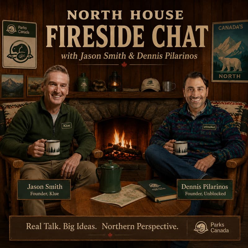 Cover Image for North House Fireside Chat: Jason Smith (Klue) & Dennis Pilarinos (Unblocked)