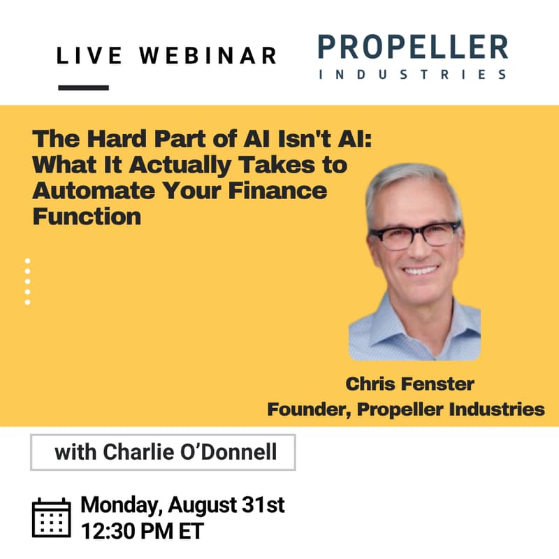 Cover Image for [Webinar] The Hard Part of AI Isn't AI: What It Actually Takes to Automate Your Finance Function