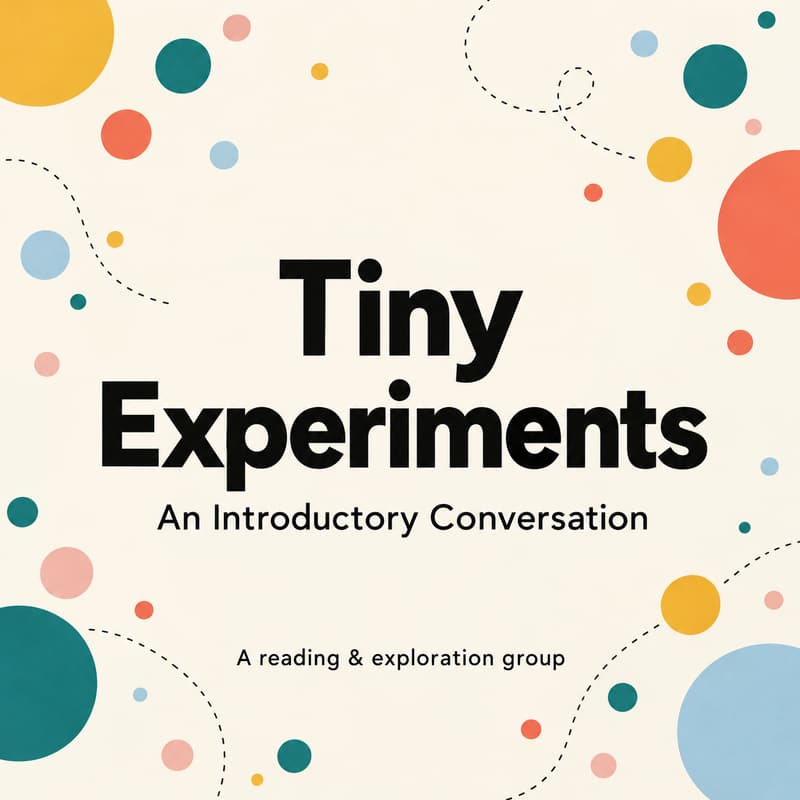 Cover Image for Tiny Experiments - Moving things forward