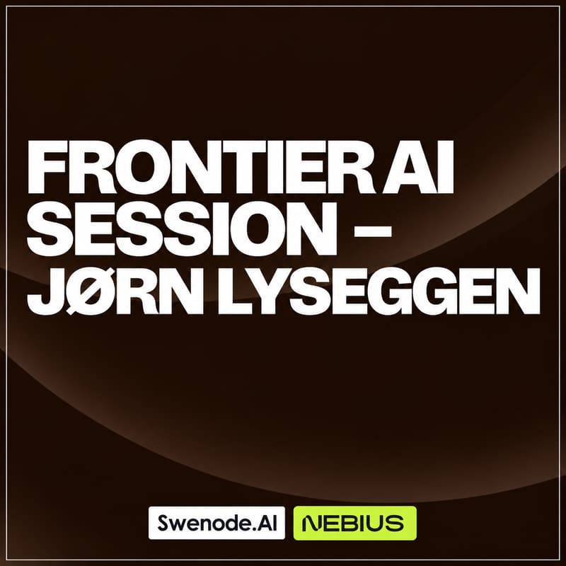 Cover Image for Frontier AI Session with Jørn Lyseggen